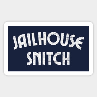 Jailhouse Snitch Sticker